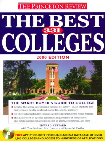 Best 331 Colleges, 2000 Edition, with Free Apply! CD-ROM (9780375754111) by Custard, Edward; Princeton Review; Princeton Review, The