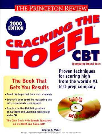Cracking the TOEFL CBT with CD-ROM, 2000 Edition (9780375754692) by Miller, Elizabeth