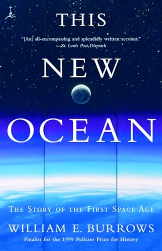 Beispielbild fr This New Ocean : The Story of the First Space Age zum Verkauf von Better World Books