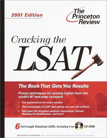 Cracking the LSAT with CD-ROM, 2001 Edition (Princeton Review) (9780375756290) by Robinson, Adam; Tallia, Rob