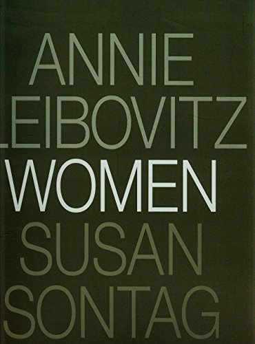 9780375756467: Annie Leibovitz & Susan Sontag. Women