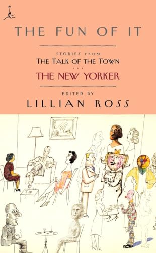 9780375756498: The Fun of It: Stories from The Talk of the Town (Modern Library)