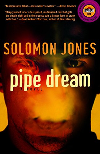 9780375756603: Pipe Dream: A Novel (Strivers Row)