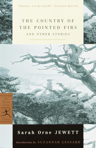 9780375756719: The Country of the Pointed Firs and Other Stories (Modern Library Classics)