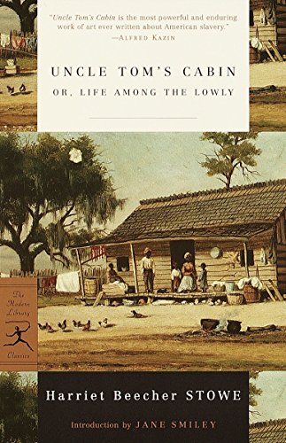 Beispielbild fr Uncle Tom's Cabin: or, Life among the Lowly (Modern Library Classics) zum Verkauf von Organic Books