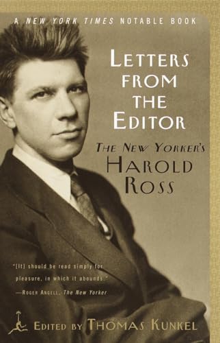 Stock image for Letters from the Editor: The New Yorker's Harold Ross (Modern Library Classics) for sale by Wonder Book