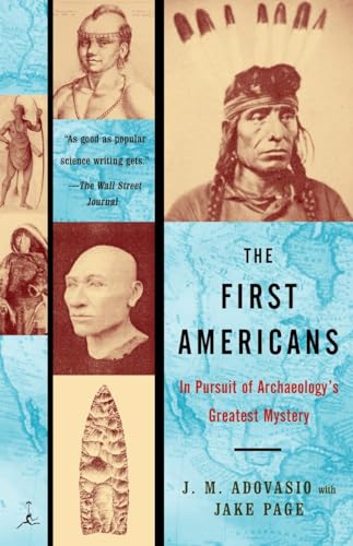 Beispielbild fr The First Americans: In Pursuit of Archaeology's Greatest Mystery (Modern Library Paperbacks) zum Verkauf von BooksRun