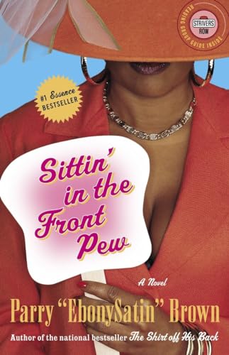 9780375757051: Sittin' in the Front Pew: A Novel (Strivers Row)