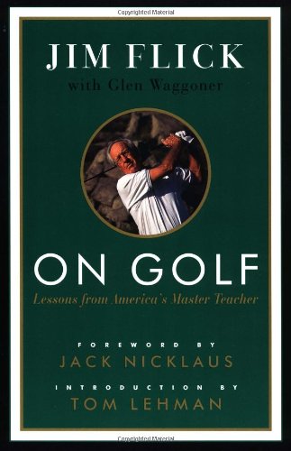 Beispielbild fr On Golf: Lessons from America's Master Teacher zum Verkauf von SecondSale