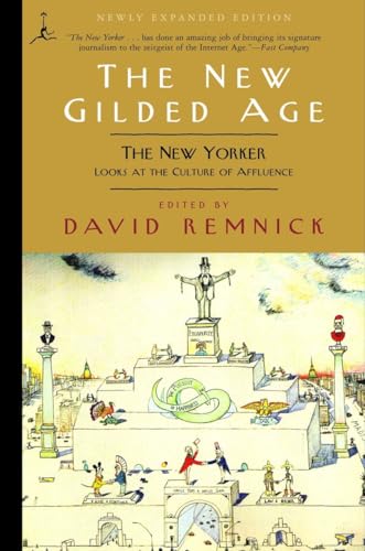 Imagen de archivo de The New Gilded Age: The New Yorker Looks at the Culture of Affluence a la venta por ThriftBooks-Dallas