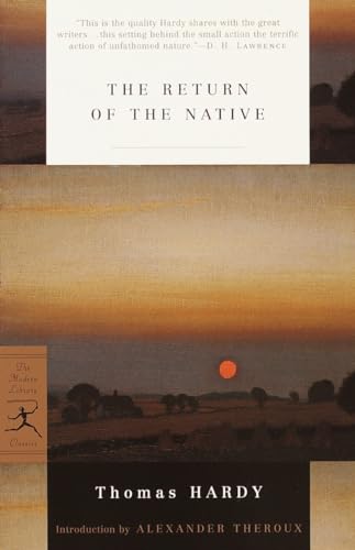 Imagen de archivo de The Return of the Native (Modern Library Classics) a la venta por Your Online Bookstore