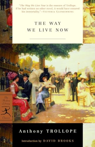 Stock image for The Way We Live Now (Modern Library Classics) for sale by Discover Books