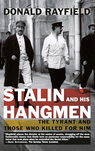 Imagen de archivo de Stalin and His Hangmen: The Tyrant and Those Who Killed for Him a la venta por ThriftBooks-Dallas