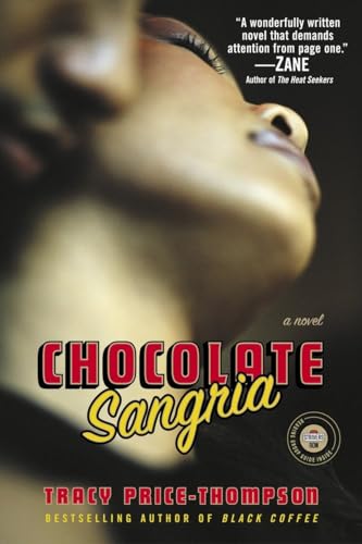 Imagen de archivo de Chocolate Sangria: A Novel (Strivers Row) a la venta por More Than Words