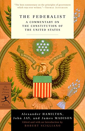 Beispielbild für The Federalist: A Commentary on the Constitution of the United States (Modern Library Classics) zum Verkauf von SecondSale