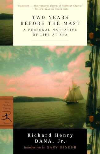 9780375757945: Two Years Before the Mast: A Personal Narrative of Life at Sea (Modern Library Classics)