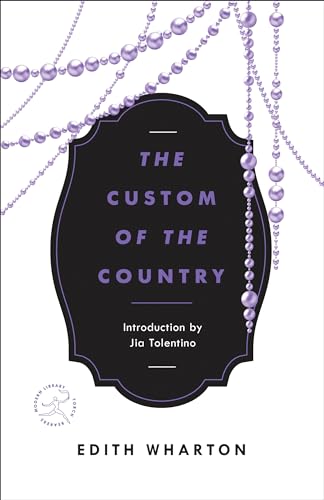9780375758072: The Custom of the Country (Modern Library Torchbearers)