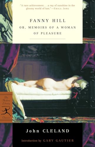 Beispielbild fr Fanny Hill : Or, Memoirs of a Woman of Pleasure zum Verkauf von Better World Books