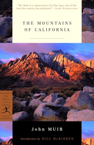 The Mountains of California (Modern Library Classics) - Muir, John