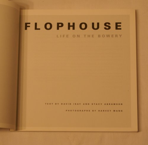 Imagen de archivo de Flophouse: Life on the Bowery a la venta por Moe's Books