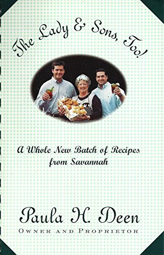 9780375758362: The Lady & Sons, Too!: A Whole New Batch of Recipes from Savannah