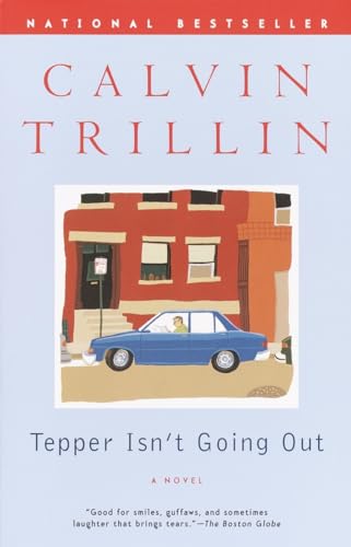 Imagen de archivo de Tepper Isn't Going Out: A Novel a la venta por SecondSale