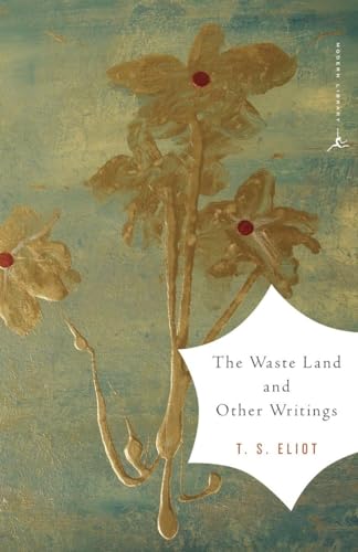 Imagen de archivo de The Waste Land and Other Writings (Modern Library Classics) a la venta por ZBK Books