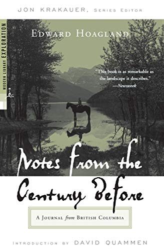 9780375759437: Notes from The Century Before: A Journal from British Columbia