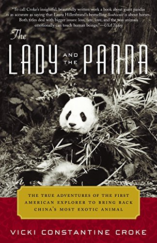9780375759703: The Lady and the Panda: The True Adventures of the First American Explorer to Bring Back China's Most Exotic Animal
