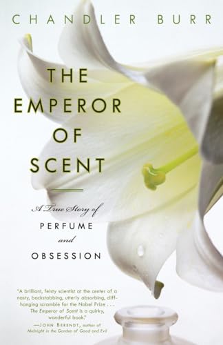 Stock image for The Emperor of Scent: A True Story of Perfume and Obsession for sale by Discover Books