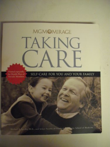 9780375759901: Taking Care: Self-Care for You and Your Family