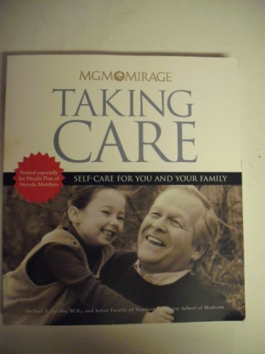 Stock image for Taking Care: A Self-Care Guide for You and Your Family for sale by Virtuous Volumes et al.