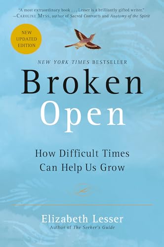 Beispielbild fr Broken Open: How Difficult Times Can Help Us Grow zum Verkauf von SecondSale