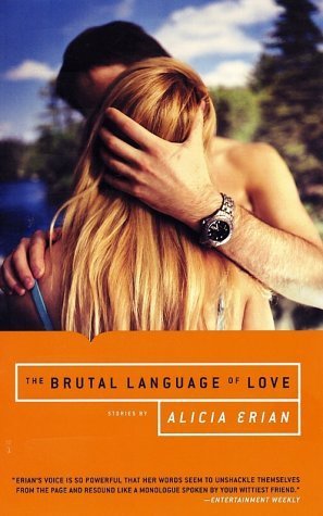 Beispielbild fr The Brutal Language of Love: Stories by zum Verkauf von Hamelyn