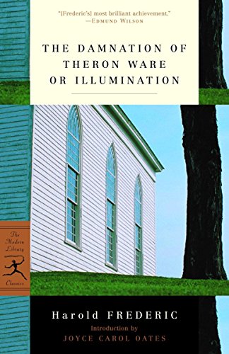 9780375760358: The Damnation Of Theron Ware, Or, Illumination: 1 (Modern Library Classics)