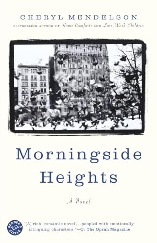 Stock image for Morningside Heights: A Novel for sale by SecondSale