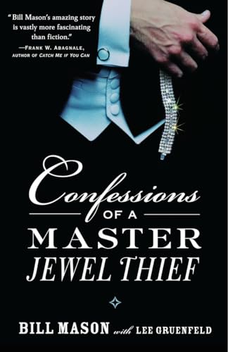 Confessions of a Master Jewel Thief.