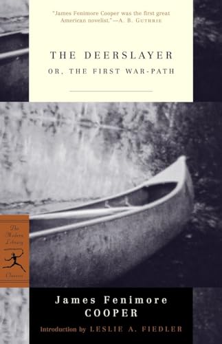 Beispielbild fr The Deerslayer: or, The First War-Path (Modern Library Classics). zum Verkauf von Books  Revisited
