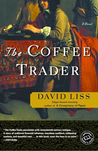 9780375760907: The Coffee Trader: A Novel (Ballantine Reader's Circle)