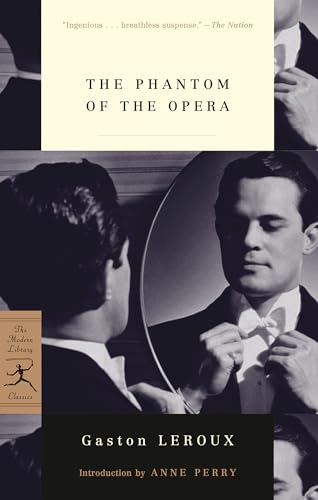 9780375761133: The Phantom of the Opera (Modern Library Classics)