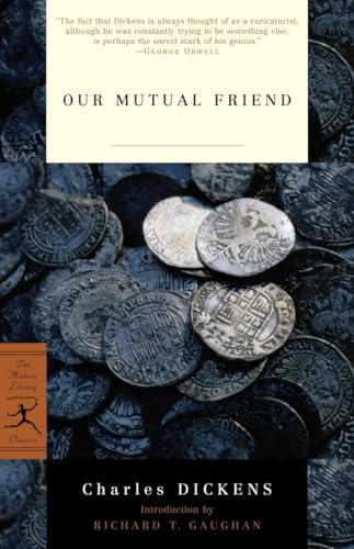 Beispielbild fr Our Mutual Friend (Modern Library Classics) zum Verkauf von Gulf Coast Books