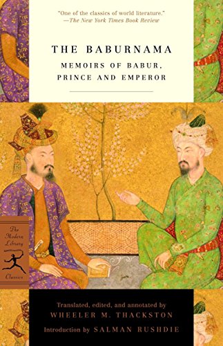 9780375761379: Baburnama (Modern Library): Memoirs of Babur, Prince and Emperor (Modern Library Classics)