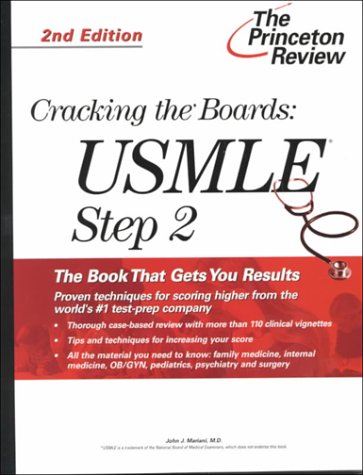 Beispielbild fr Cracking the Boards: USMLE Step 2, 2nd Edition (Princeton Review) zum Verkauf von HPB-Diamond