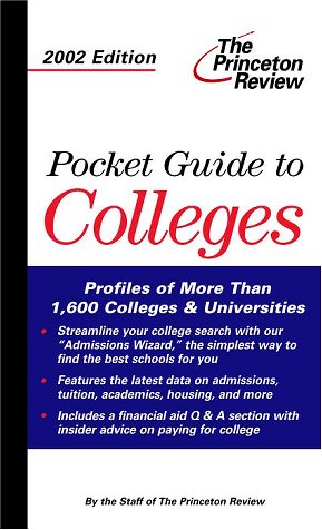 Pocket Guide to Colleges, 2002 Edition (Princeton Review) (9780375762031) by Princeton Review