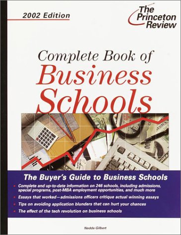 9780375762147: Complete Book of Business Schools, 2002 Edition