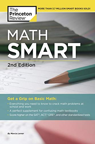 Beispielbild fr Math Smart, 2nd Edition: Get a Grip on Basic Math (Smart Guides) zum Verkauf von SecondSale