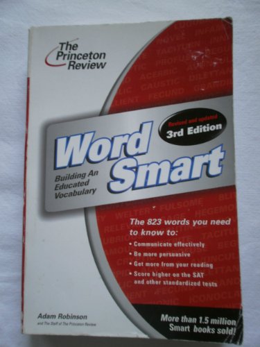 9780375762185: Word Smart: Building an Educated Vocabulary (Princeton Review Series)