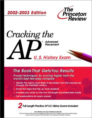 Imagen de archivo de Cracking the AP U.S. History Exam, 2002-2003 a la venta por SecondSale