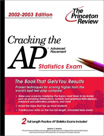 Cracking the AP Statistics, 2002-2003 Edition (College Test Prep) (9780375762321) by Princeton Review