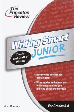 9780375762611: Writing Smart Junior, 2nd Edition (Smart Juniors Guide for Grades 6 to 8)